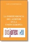 Independencia del Auditor en la Union Europea, La