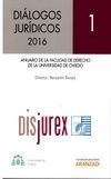 Dilogos Jurdicos 2016 Nmero 1 - Anuario de la Facultad de Derecho de la Universidad de Oviedo
