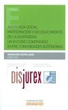Asistencia social, participacin y reconocimiento de la diversidad: un estudio comparado entre comunidades autnomas