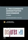 Procedimiento Administrativo Sancionador. Comentarios, Jurisprudencia, Formularios y Legislacin. 6 Edicin  2 Volmenes