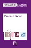 Formularios Prcticos Proceso Penal  ( Soporte Internet ) 2024