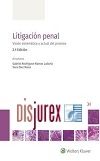 Litigacin Penal - Visin sistemtica y actual del proceso 2 Edicin