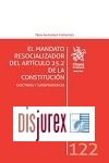 El Mandato Resocializador del Artculo 25.2 de la Constitucin - Doctrina y Jurisprudencia