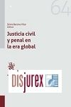 Justicia civil y penal en la era global