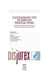 Cuestionarios - test de Derecho Procesal Penal ( adaptados al Programa de Oposiciones a Ingreso en las Carreras Judicial y Fiscal )