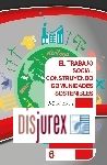 El Trabajo Social construyendo Comunidades sostenibles - XXII Congreso estatal y I Congreso Iberoamericano de servicio social