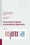 Terrorism in Spain: a procedural approach