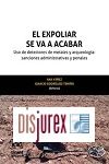 El Expoliar se va a Acabar - Uso de detectores de metales y arqueologa: sanciones administrativas y penales