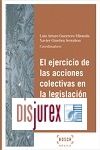 El ejercicio de las acciones colectivas en la legislacin mexicana