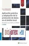 Aplicacin prctica y adaptacin de la proteccin de datos en el mbito local - Novedades tras el Reglamento europeo  2 Edicin