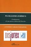 Pluralismo jurdico - Fundamentos de una nueva cultura del Derecho