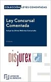 Ley Concursal Comentada ( Incluye las ltimas Reformas Concursales ) 3 Edicin