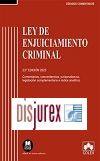 Ley de Enjuiciamiento Criminal (23 Edicin) 2023 - Comentarios, concordancias, jurisprudencia, legislacin complementaria e ndice analtico 
