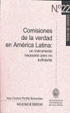 Comisiones de la verdad en Amrica Latina - Un instrumento necesario pero no suficiente