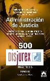 500 Preguntas test en 10 supuestos prcticos para opositores a Cuerpos generales de Justicia - Volumen III