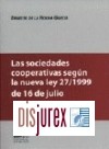 Sociedad Cooperativa en la Ley 27/1999, de 16 de Julio de Cooperativas, La.