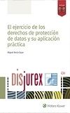 El ejercicio de los derechos de proteccin de datos y su aplicacin prctica