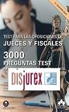 Test para las oposiciones de jueces y fiscales - 3000 preguntas test para el acceso a las carreras judicial y fiscal