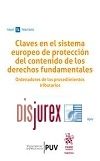 Claves en el sistema europeo de proteccin del contenido de los derechos fundamentales - Ordenadores de los procedimientos tributarios