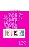 Relaciones Econmicas de los Matrimonios y las Uniones Registradas en Espaa, Antes y Despus de los Reglamentos (UE) 2016/1103 y 2016/1104