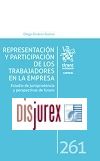 Representacin y Participacin de los Trabajadores en la Empresa - Estudio de jurisprudencia y perspectivas de futuro