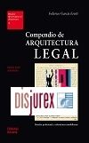 Compendio de arquitectura legal - derecho profesional y valoraciones inmobiliarias