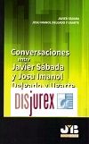 Conversaciones entre Javier Sbada y Josu Imanol Delgado y Ugarte - Reflexiones para alumbrar la nueva normalidad