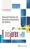 Manual Prctico de Derecho urbanstico de Galicia