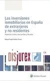 Las inversiones inmobiliarias en Espaa de extranjeros y no residentes - Aspectos civiles, mercantiles y fiscales 