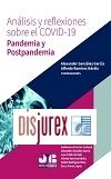 Anlisis y reflexiones sobre el COVID-19 - Pandemia y postpandemia