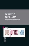 Las Crisis Familiares - Tratado prctico interdisciplinar