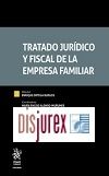 Tratado Jurdico y Fiscal de la Empresa Familiar