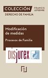 Coleccin Derecho de Familia - Modificacin de medidas - Procesos de Familia (4 Edicin) 2023
