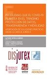 Problemas que el COVID-19 plantea en el trinomio proteccin de datos transparencia y movilidad