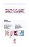 Handbook on Spanish Criminal Proceedings (1 Edicin) 2021
