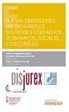 Nuevas dimensiones del desarrollo sostenible y derechos econmicos sociales y culturales