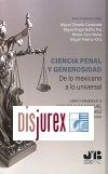 Ciencia penal y generosidad - De lo mexicano a lo universal - Libro homenaje a Carlos Juan Manuel Daza Gmez. In memoriam.