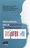 Resiliencia en la Violencia y Criminalidad