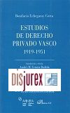 Clsicos de Derecho Vasco - Estudios de Derecho Privado Vasco 1919 - 1951