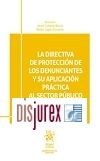 La directiva de proteccin de los denunciantes y su aplicacin prctica al sector pblico
