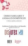 Crisis familiares y animales domsticos (2 edicin) 2022