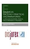 Dinmicas racistas y prcticas discriminatorias - La realidad en Espaa, Francia, Italia, Dinamarca y Finlandia