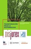 Transformacin hacia la sostenibilidad - Transformation Towards sustain ability