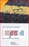 Qu historia ensear y para qu? - Historia, educacin y formacin ciudadana. Dos estudios de caso: Chile y Espaa (2016-2017)