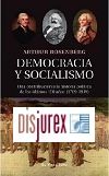 Democracia y socialismo - Una contribucin a la historia poltica de los ltimos 150 aos (1789-1939)