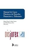 Manual de Casos Prcticos de Derecho Financiero y Tributario (1 Edicin)