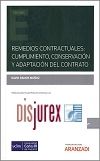 Remedios contractuales : cumplimiento, conservacin y adaptacin del contrato