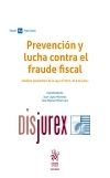 Prevencin y lucha contra el fraude fiscal - Anlisis sistemtico de la Ley 11/2021, de 9 de julio