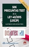 506 preguntas test de la Ley 40/2015 (LRJSP)