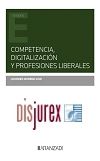 Competencia, digitalizacin y profesiones liberales